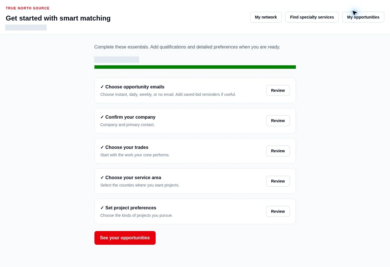 TrueNorthSource customer onboarding, with private information redacted.